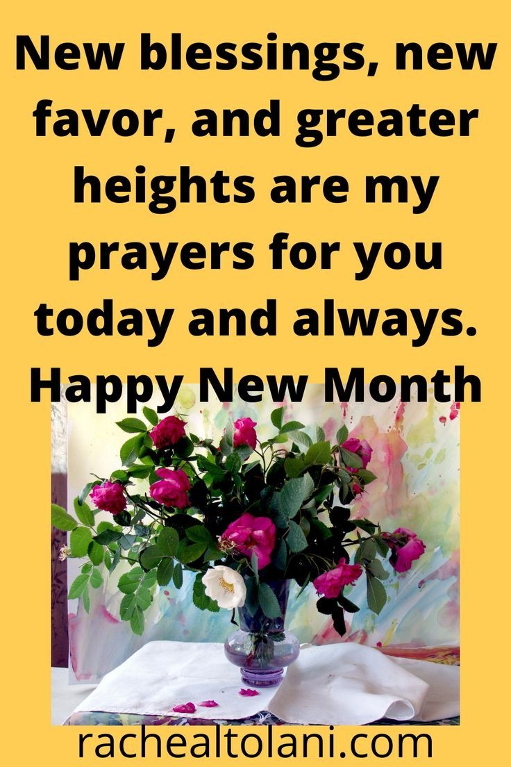 30 Wonderful Happy New Month Prayers For Your Love Once
