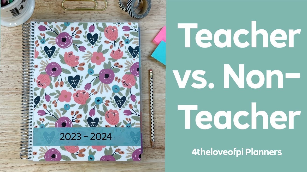 4theloveofpi Planners Teacher Vs Non Teacher Planner 2023 2024 YouTube