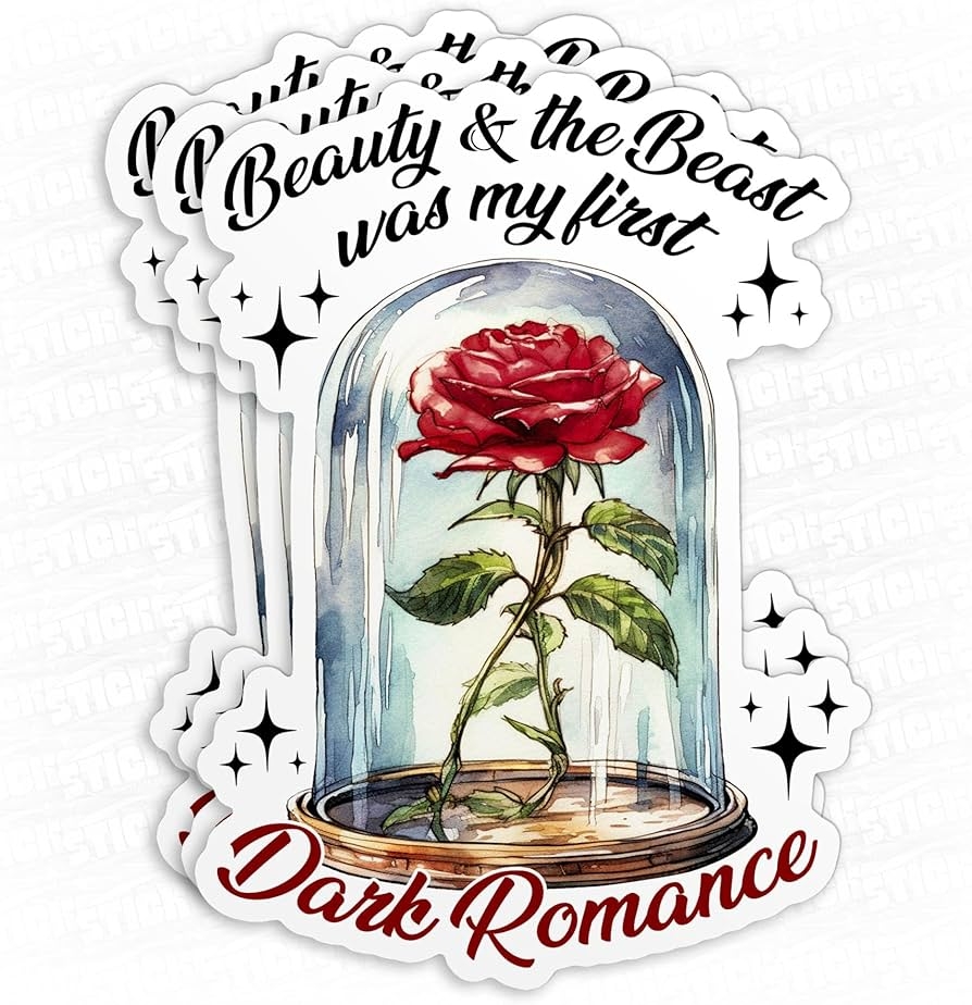 Amazon 3Pcs Beauty And The Beast Was My First Dark Romance Sticker Book Lover Books Reader 3 Waterproof Vinyl Decal Sticker Laptop Water Bottles Phone Kindle Merchandise Decor Decal Gifts 3 Inches 