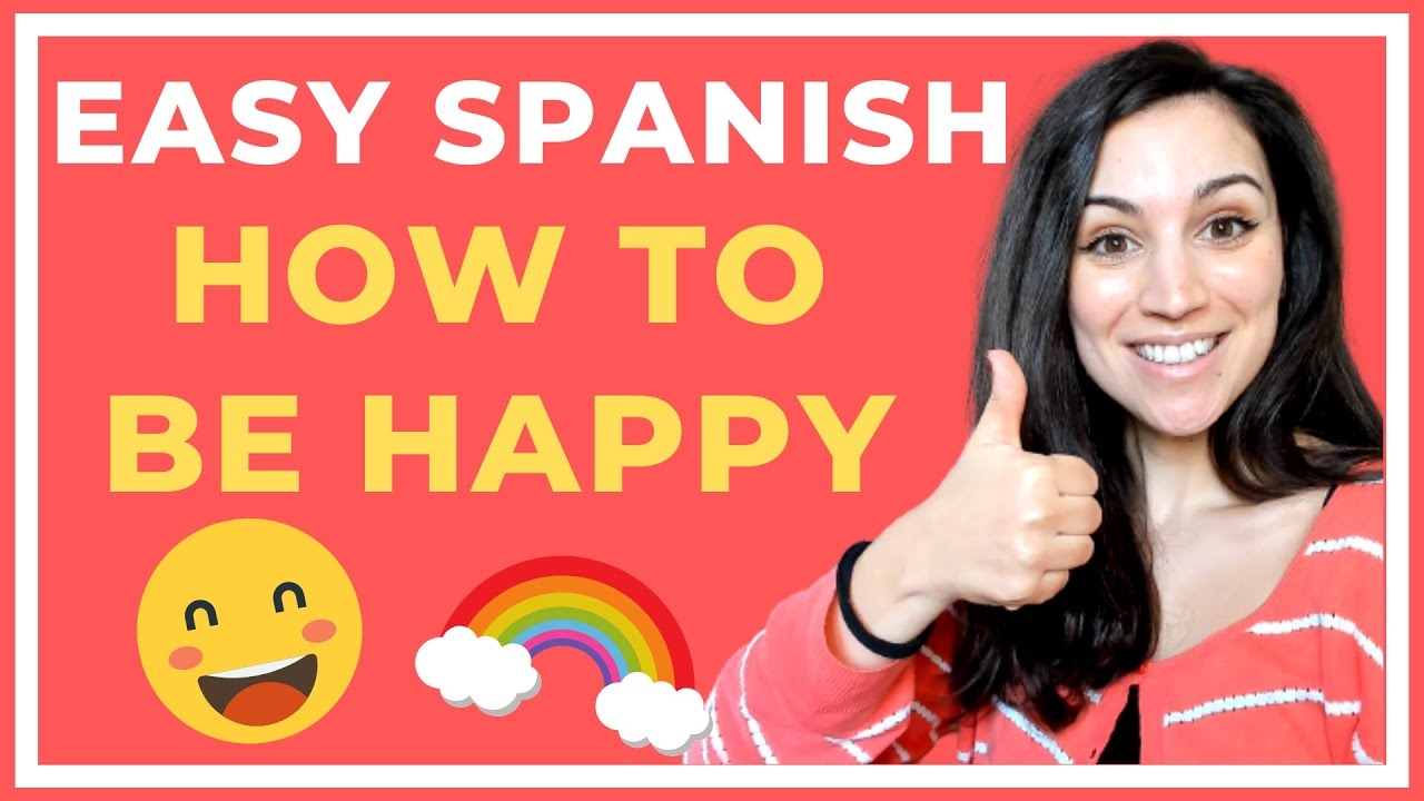 happiness in spanish language