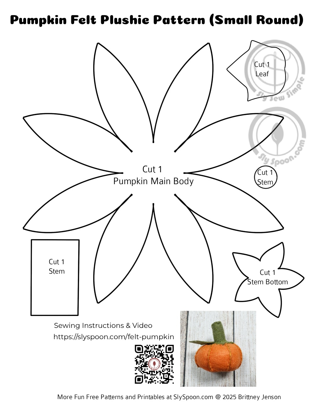 Free Printable Felt Pumpkin Sewing Pattern Easy Hand Stitched Plushie For Halloween Thanksgiving Sly Spoon