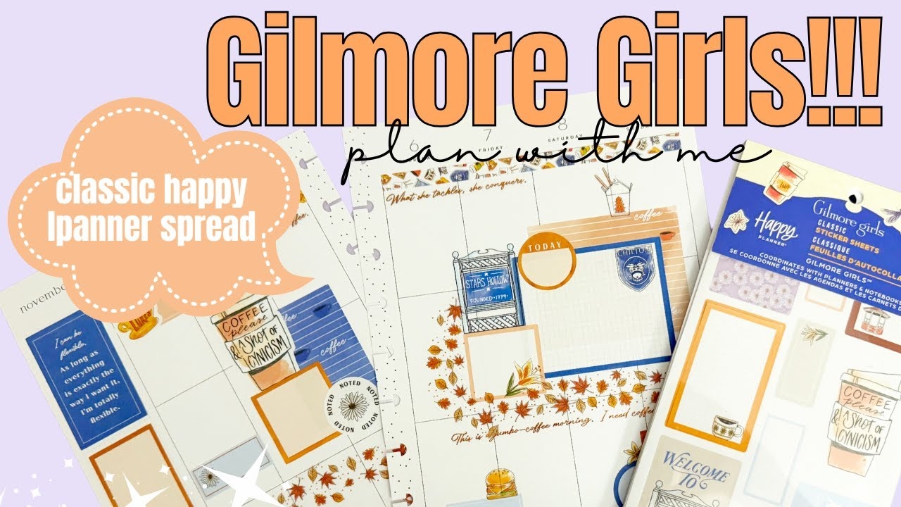 Gilmore Girls Classic Happy Planner Spread Decorating My Planner Spread For The Week YouTube
