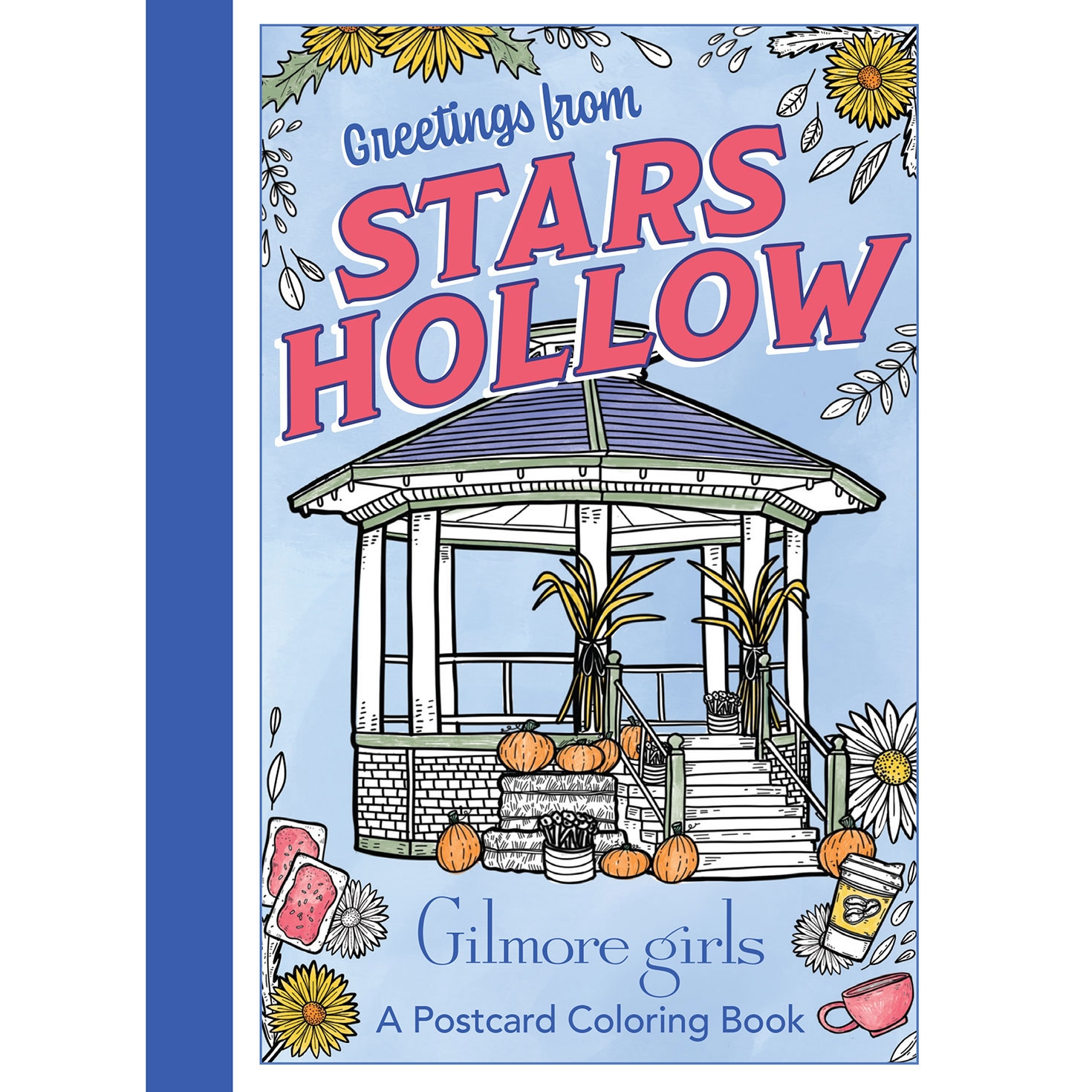 Gilmore Girls Greetings From Stars Hollow A Postcard Coloring Book Gift Books Hallmark