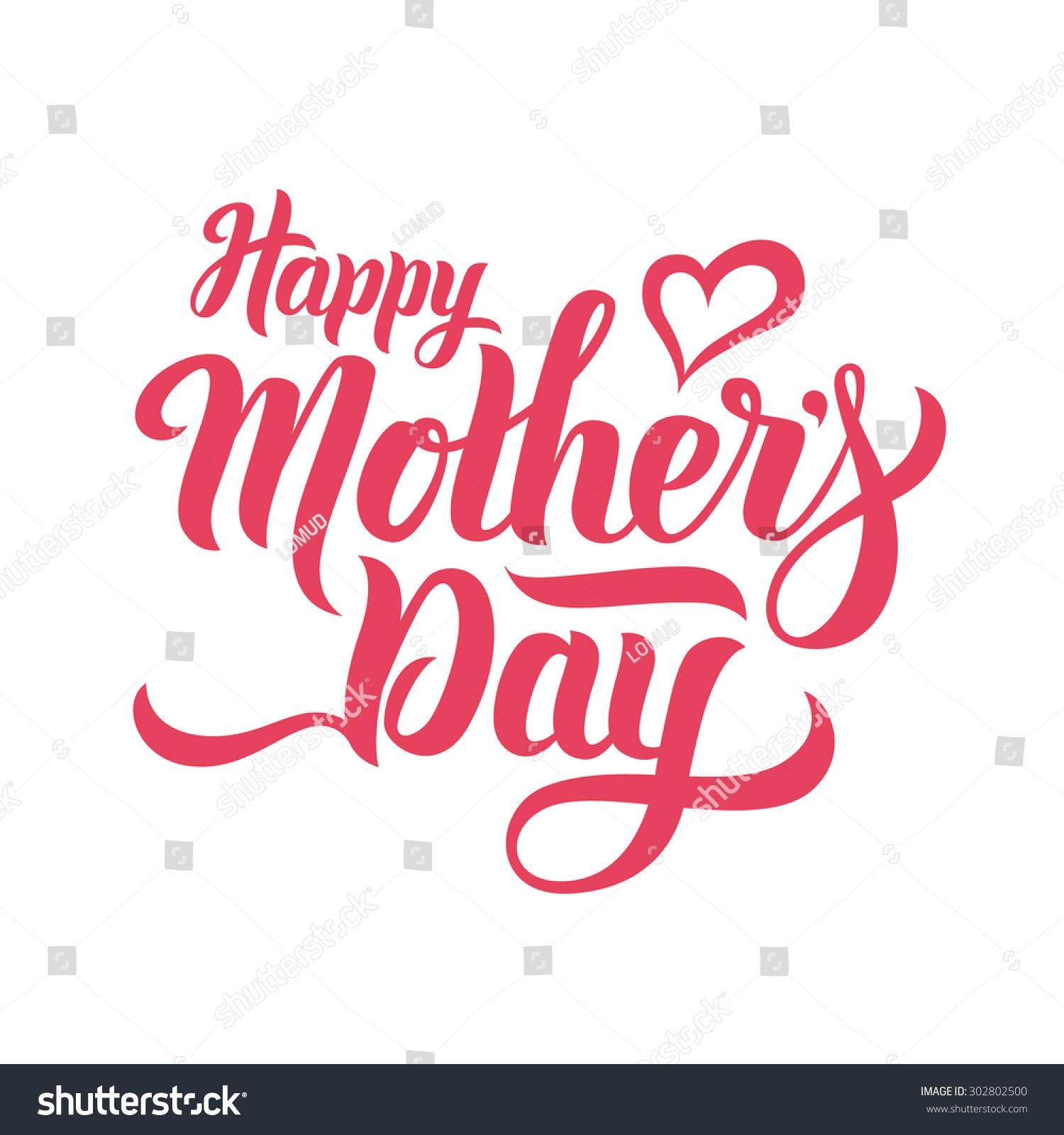 Happy Mothers Day Lettering Handmade Calligraphy Stock Vector Royalty Free 302802500 Shutterstock