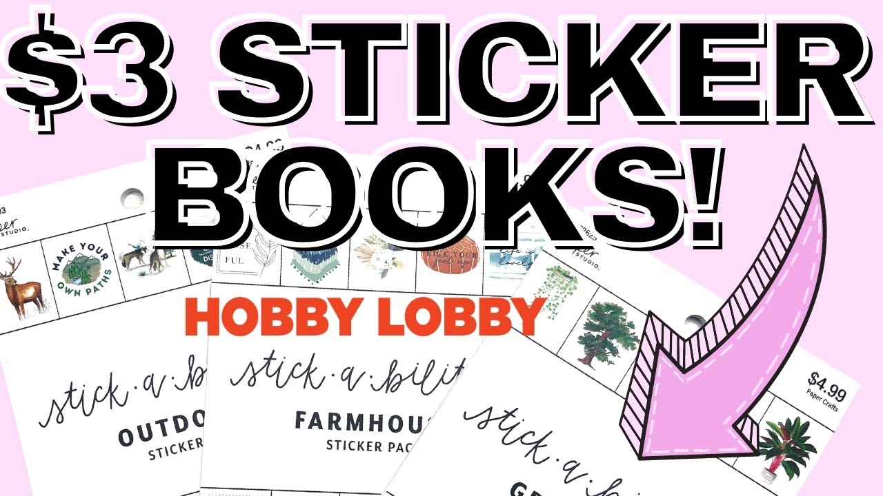 HOBBY LOBBY 3 STICKER BOOK PAPER STUDIO STICKER BOOKS YouTube