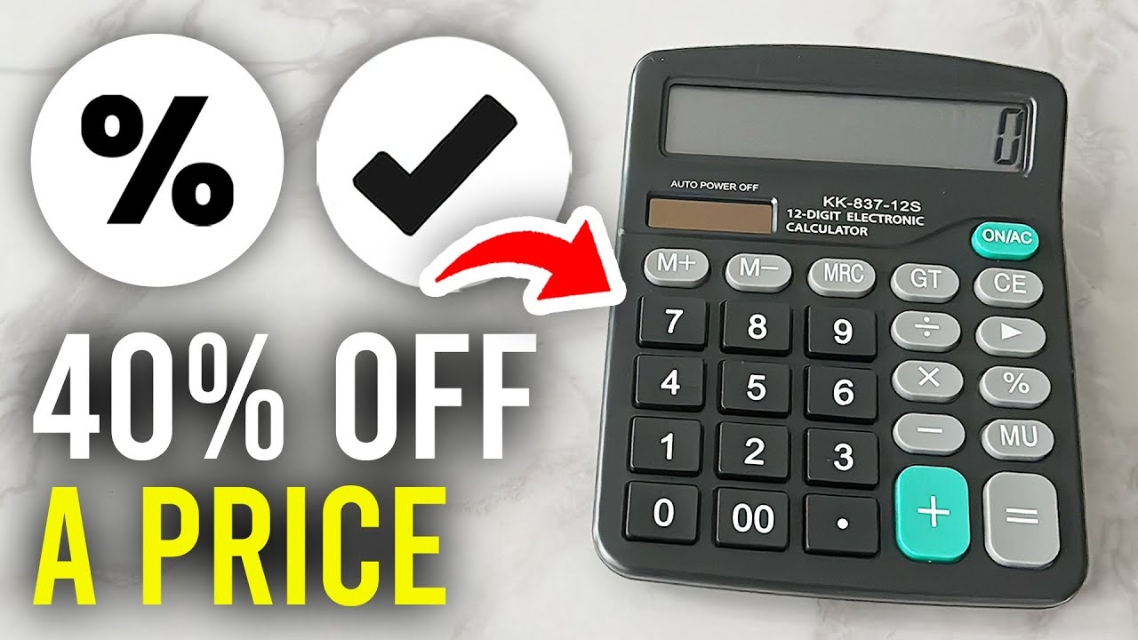 How To Calculate 40 Percent Off Price On Calculator Full Guide YouTube