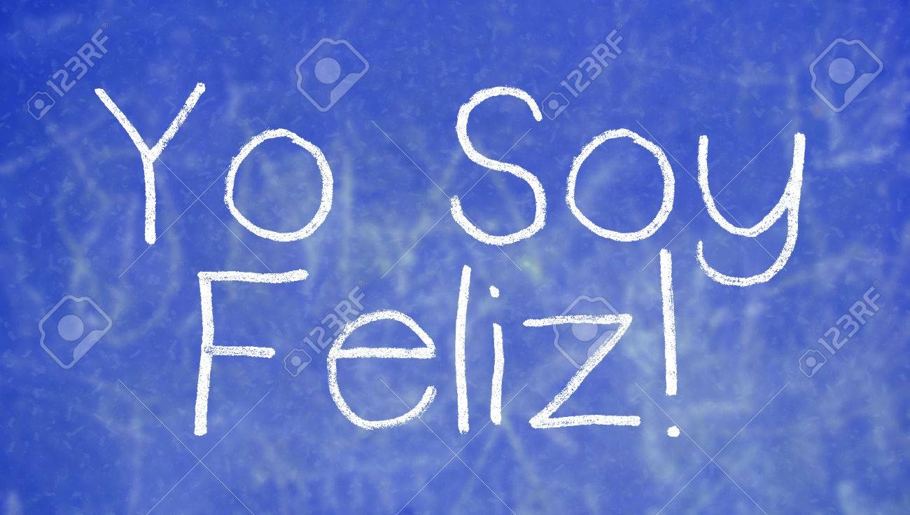 I Am Happy Spanish Words Class Written With Chalk On Blue Stock Photo Picture And Royalty Free Image Image 51179200 
