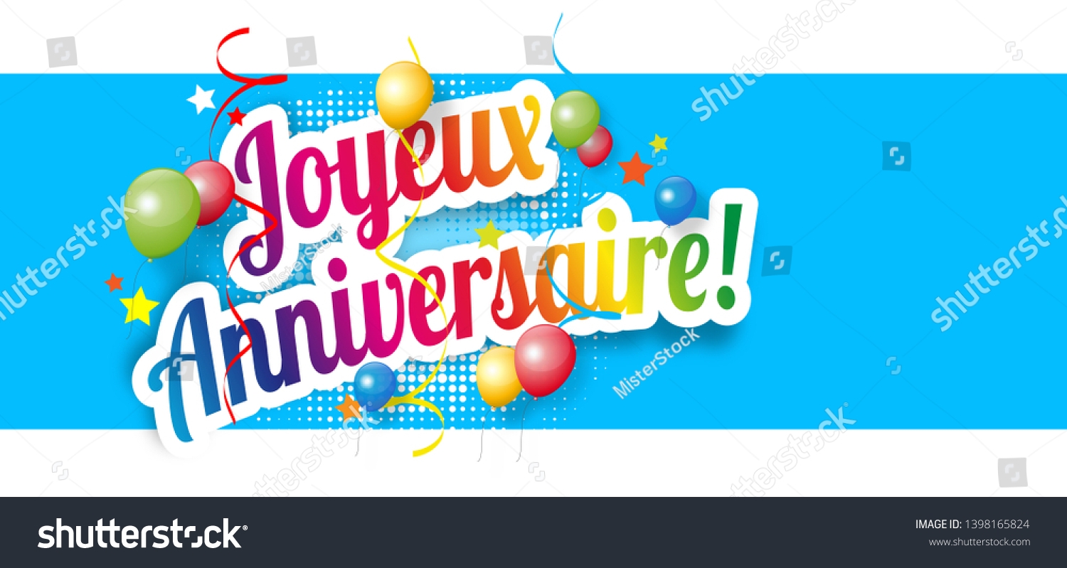 Joyeux Anniversaire Happy Birthday French Language Stock Illustration 1398165824 Shutterstock