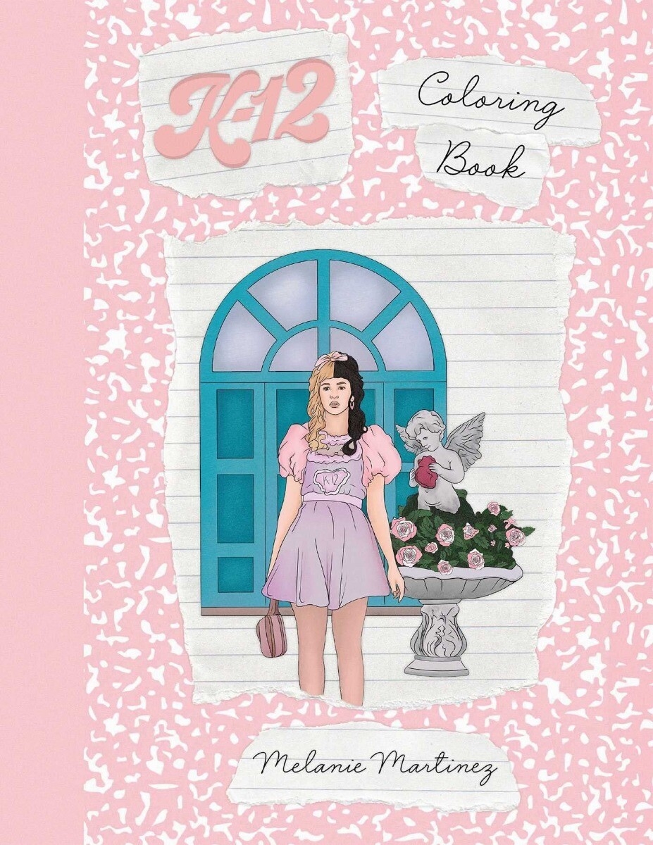 K 12 Coloring Book PAPERBACK 2021 By Melanie Martinez 9781646043071 EBay