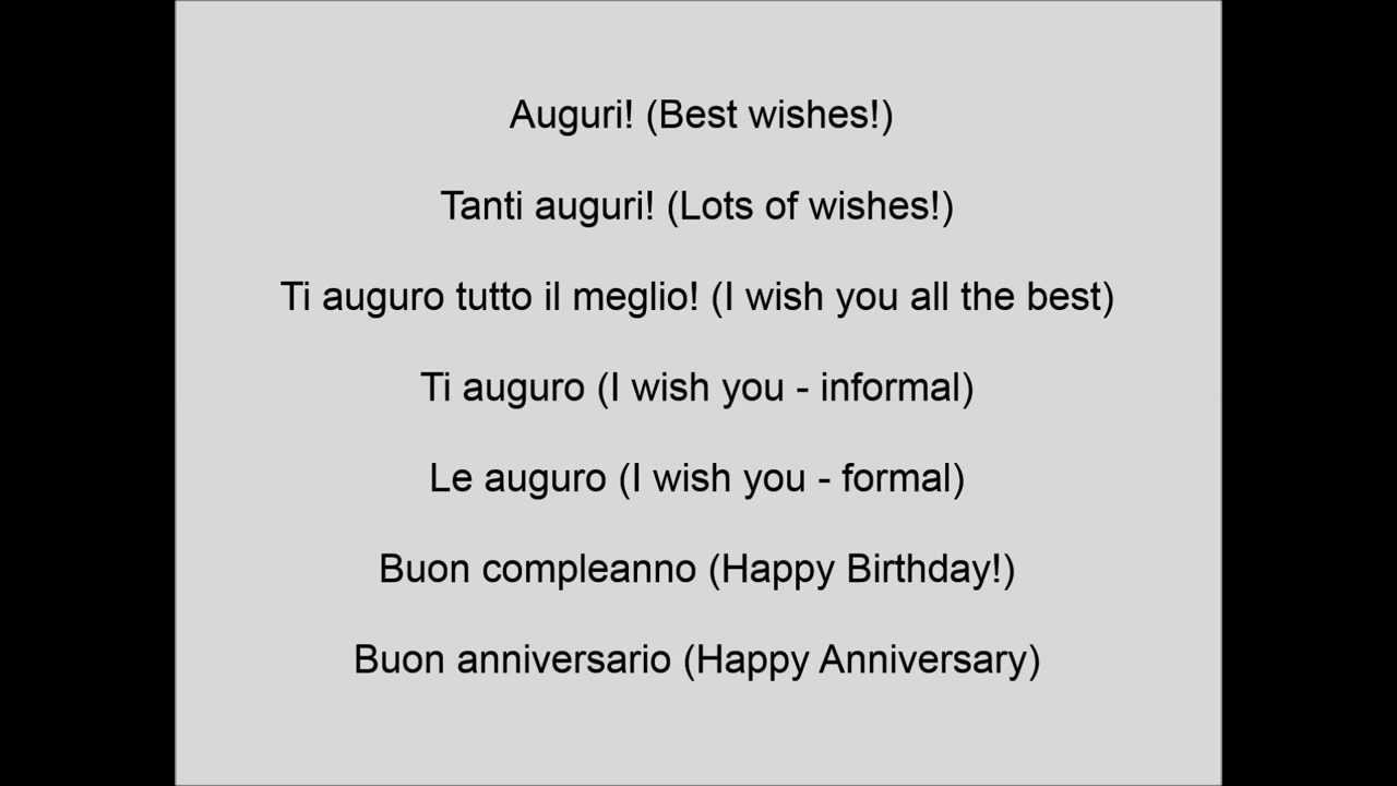 Learn Italian For Free Italian Phrases Lesson 5 Fare Gli Auguri Expressing Good Wishes YouTube