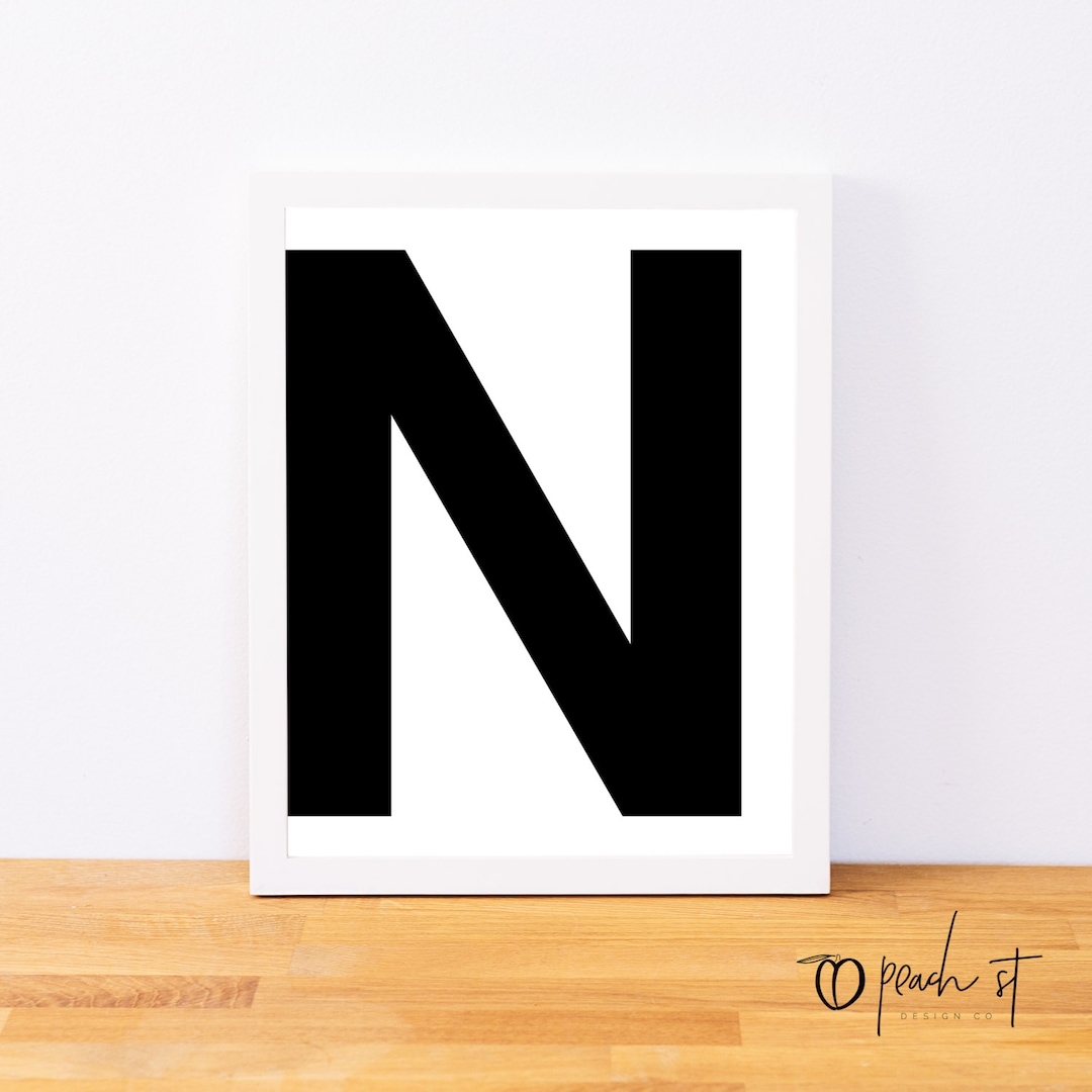 Letter N Typography Print Letter Print Printable Monogram Printable Art Minimal Decor Black And White Wall Art Digital Download Etsy