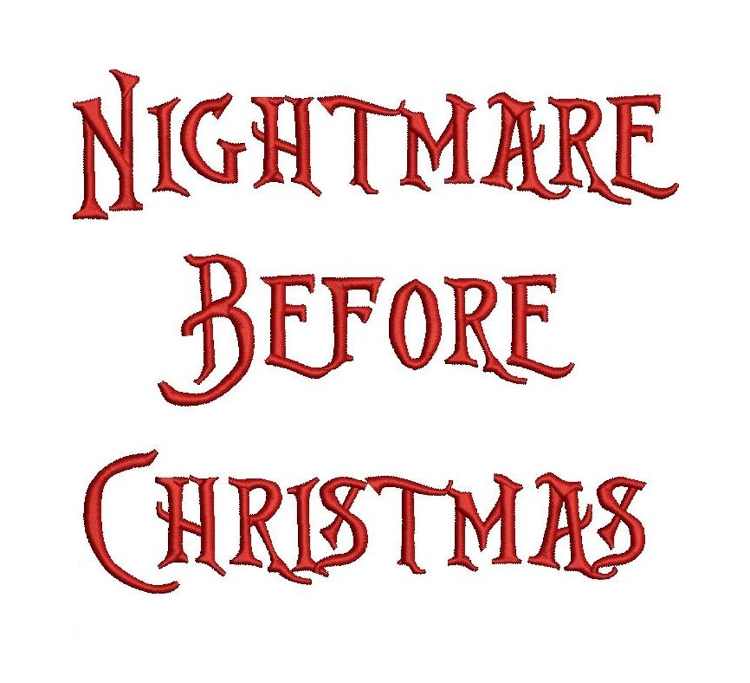 Nightmare Before Christmas Embroidery Font digital Download Etsy