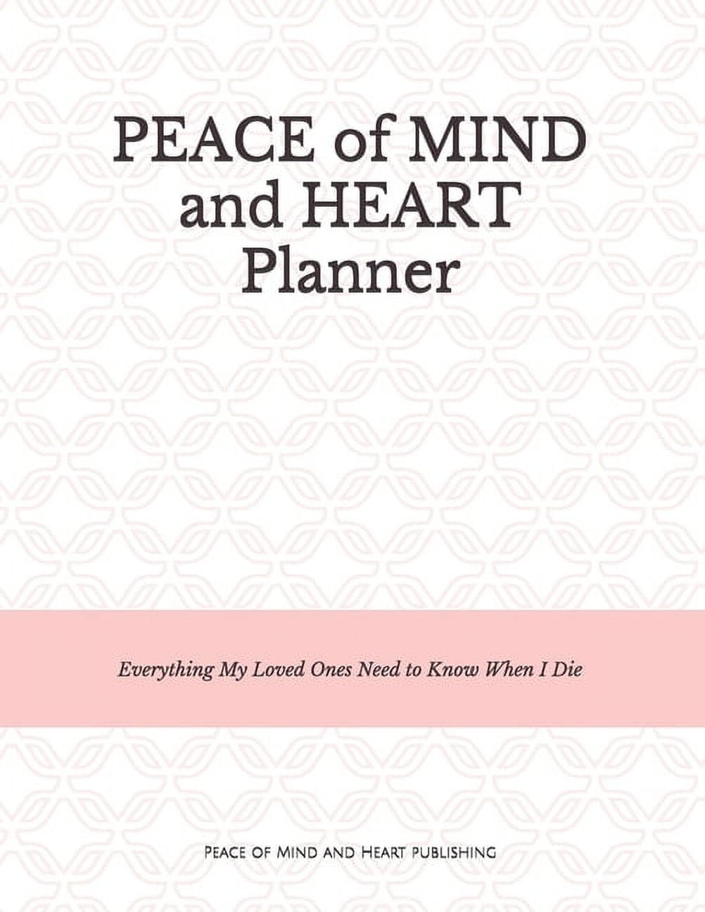 Peace Of Mind And Heart Planner Paperback Walmart