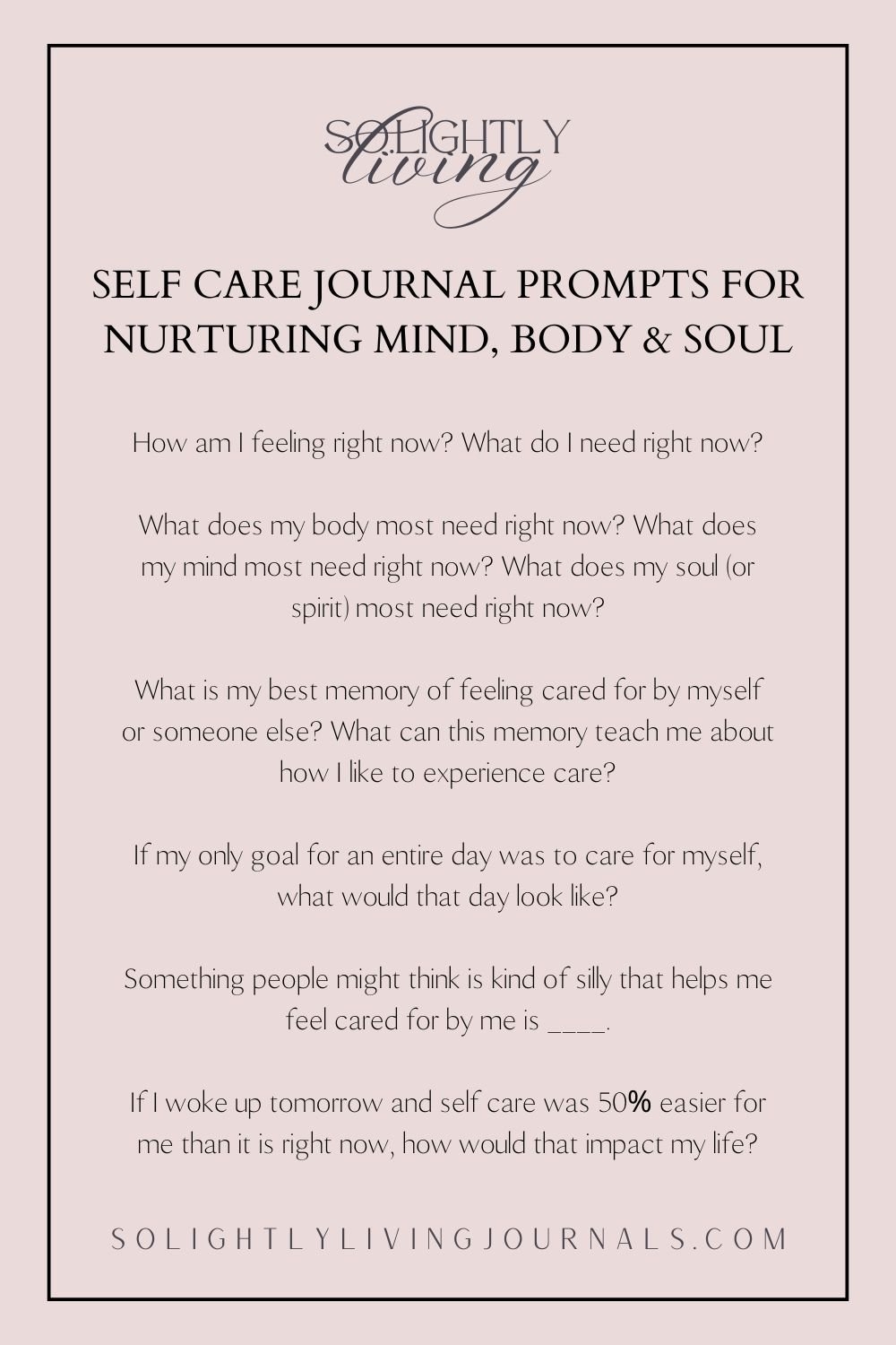 Self Care Journal Prompts For Nurturing Mind Body Soul