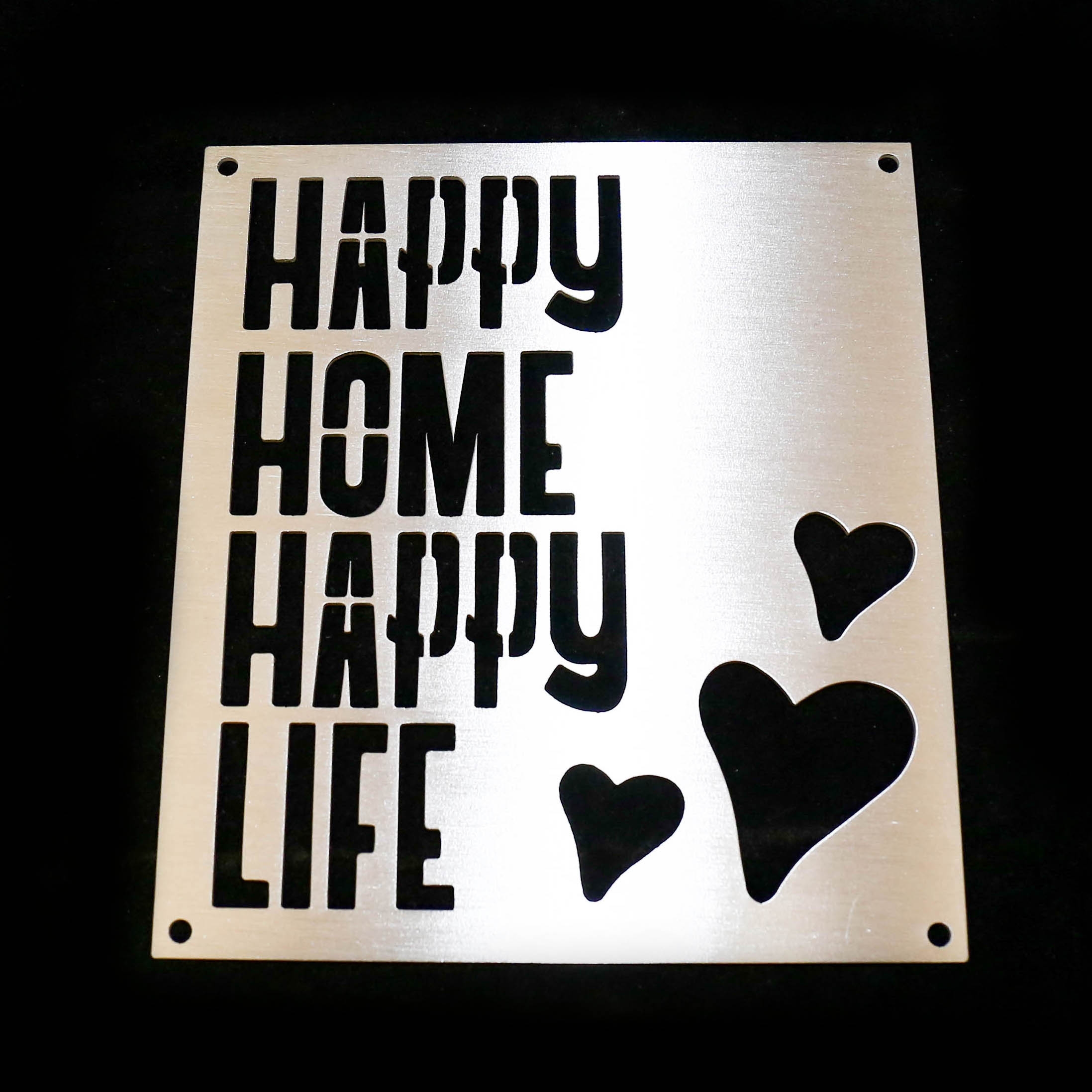 Stainless Steel Happy Home Happy Life Sign
