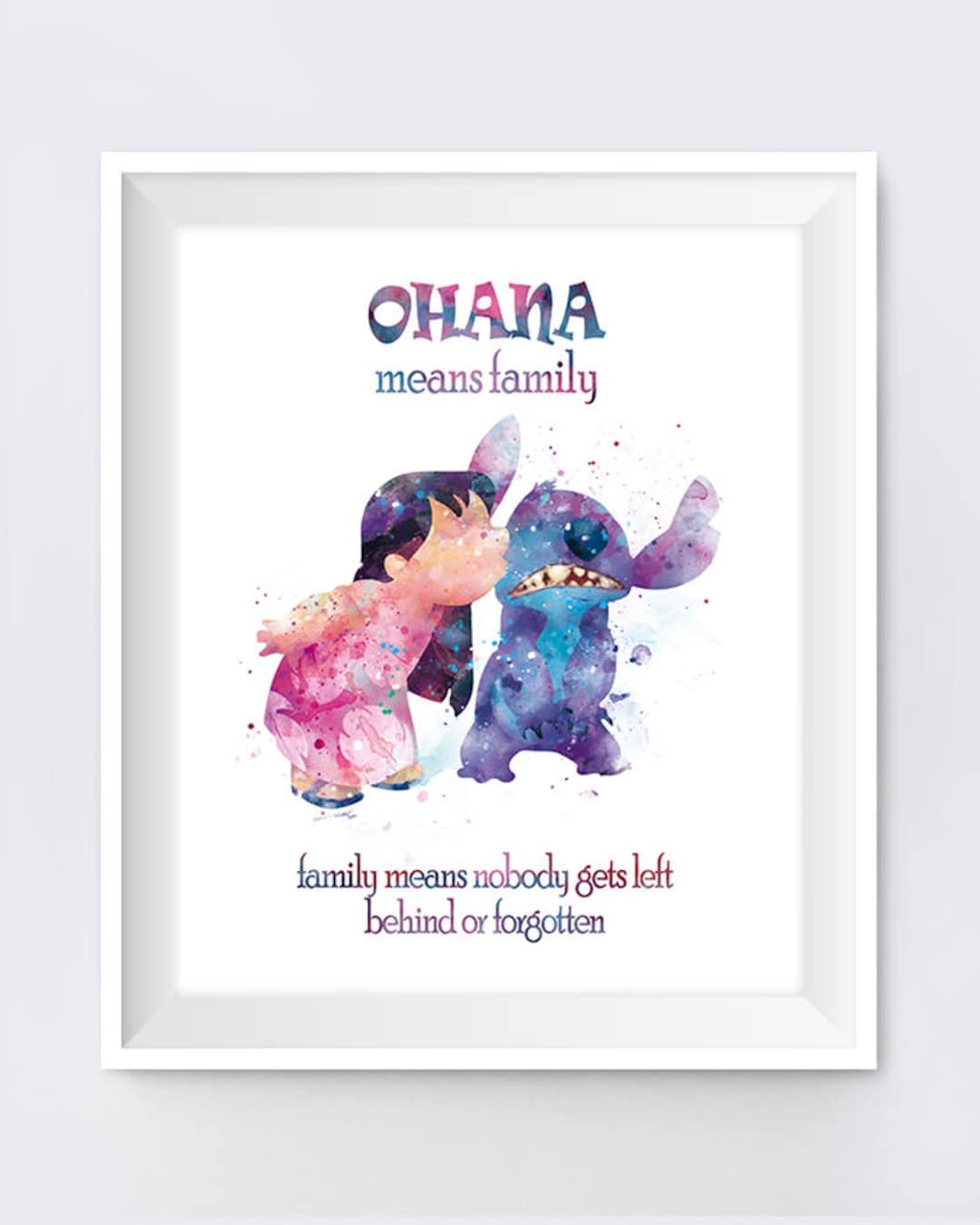 Stitch Ohana Means Family Quote Watercolor Art Print Lilo Print Lilo And Stitch Party Nursery Gift Digital Download Movie Etsy