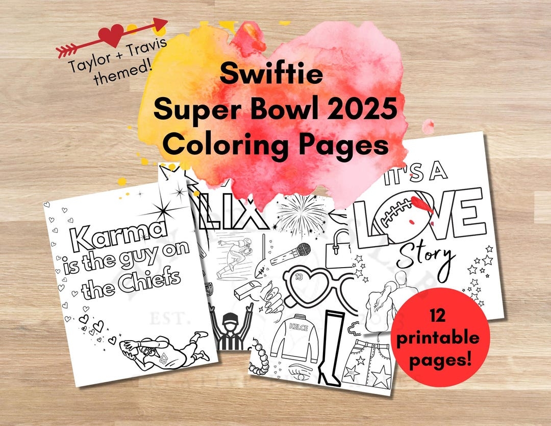 Swiftie Super Bowl 2025 Coloring Pages Taylor Travis Themed digital Download Etsy