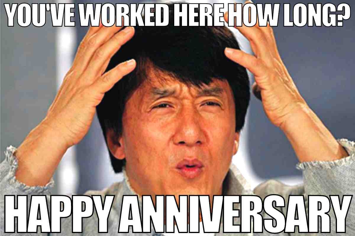 The Best Work Anniversary Meme For Your Most Valued Employees