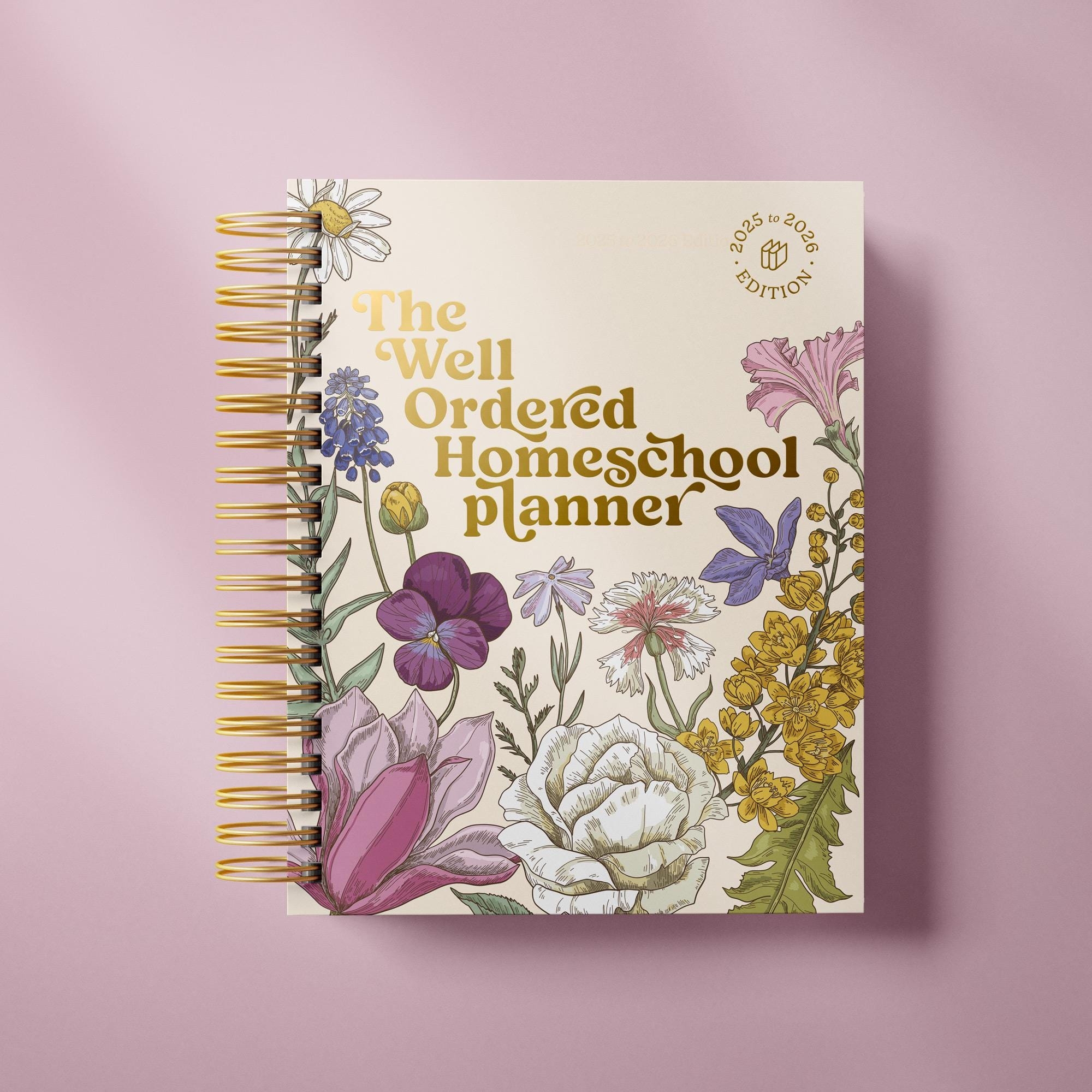 The Well Ordered Homeschool Planner 25 26 Edition Floral Planner Durable Spiral Binding Use With Up To 5 Children 266 Pages Etsy