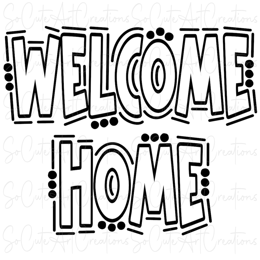 Welcome Home Doodle Word Outline PNG And SVG Digital Artwork Etsy Israel