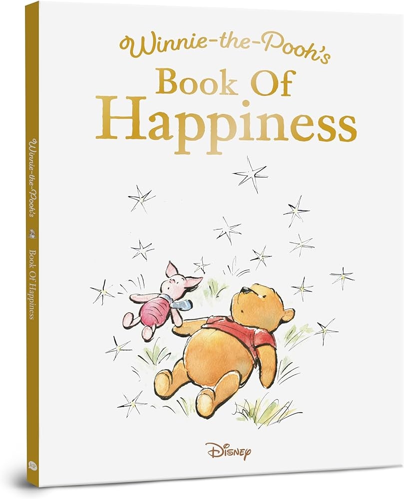 Winnie the Pooh s Book Of Happiness Winnie the Pooh Winnie The Pooh 9781761214141 Amazon Books